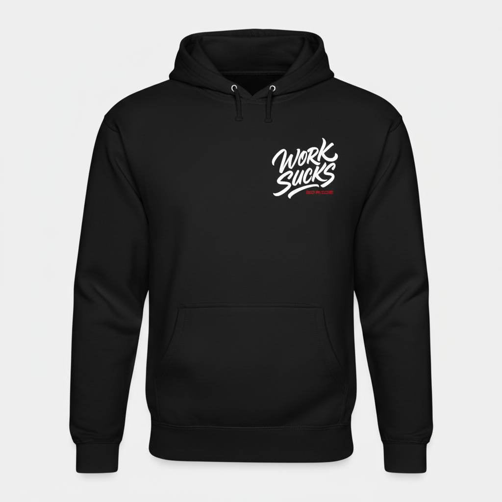 Work Sucks! Go Ride Hoodie BLK