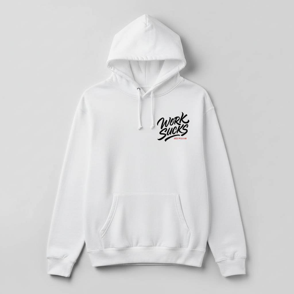 Work Sucks! Go Ride Hoodie - White